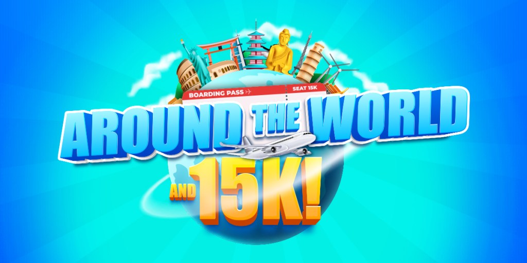 Around the World & 15k